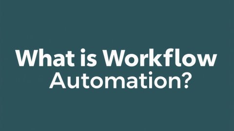 What is Workflow Automation?